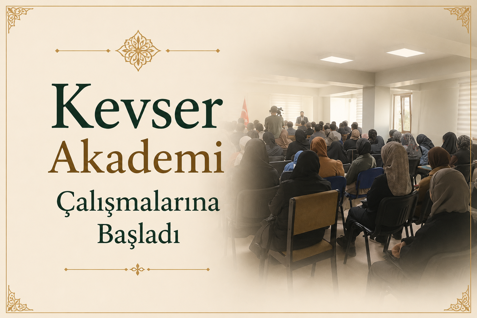 Kevser Akademi Çalışmalarına Başladı