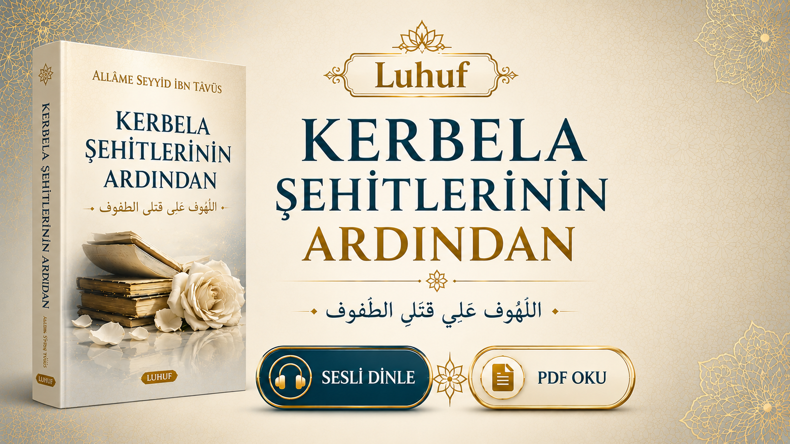 Luhuf | Kerbela Şehitlerinin Ardından