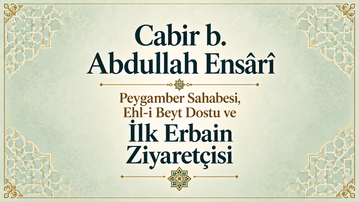 Cabir b. Abdullah Ensârî