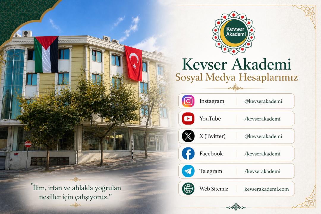 Kevser Akademi Sosyal Medya Hesaplarımız