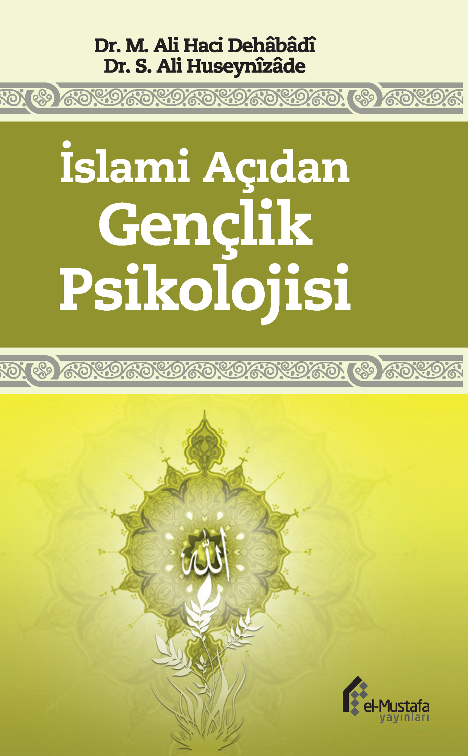 İslami Açıdan Gençlik Psikolojisi